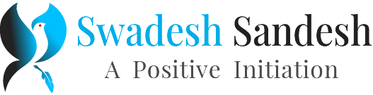 Swadesh Sandesh | Read Positive, Constructive and Insightful Articles